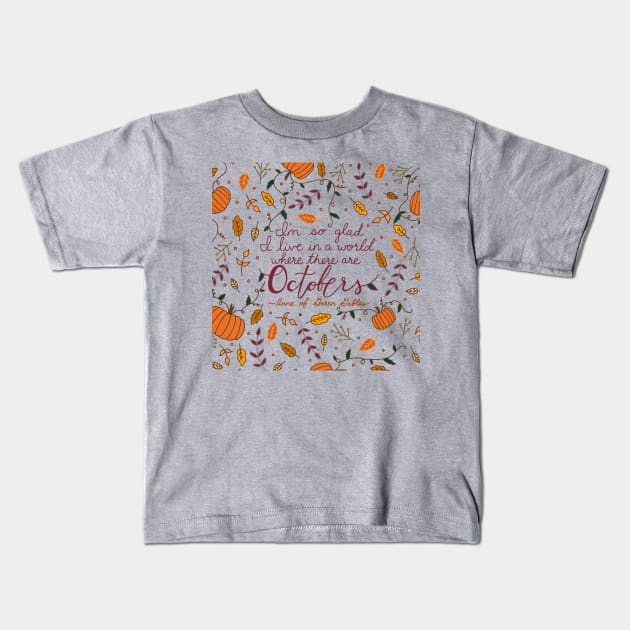 October | Fall | Autumn | Quote | Typography Kids T-Shirt by HLeslie Design